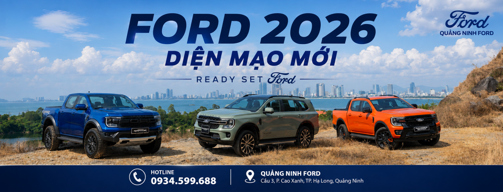 QUẢNG NINH FORD - Đại lý ủy quyền chính thức đầu tiên của Ford Việt Nam tại Quảng Ninh